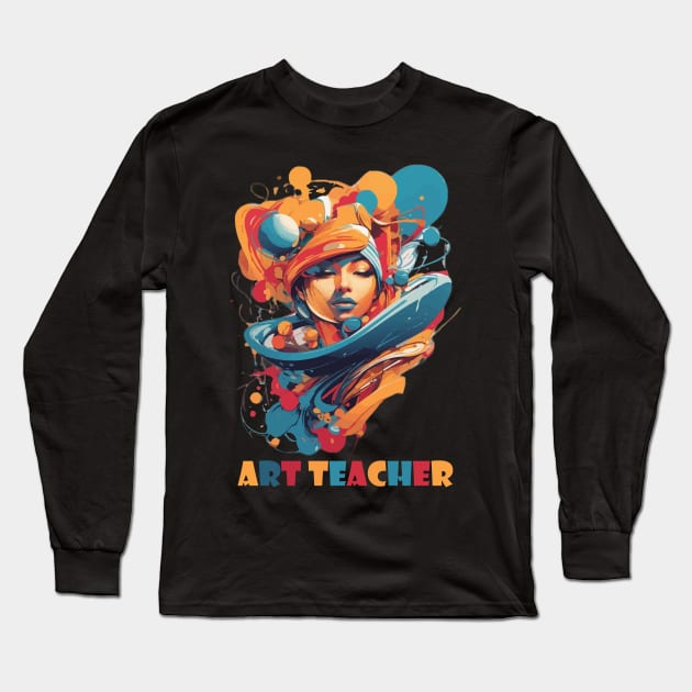 Art Teacher Long Sleeve T-Shirt by Kaine Ability